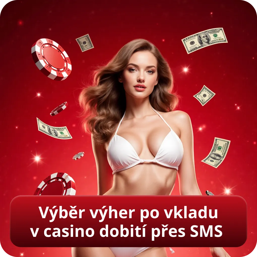 Výběr výher po vkladu v casino dobití přes SMS